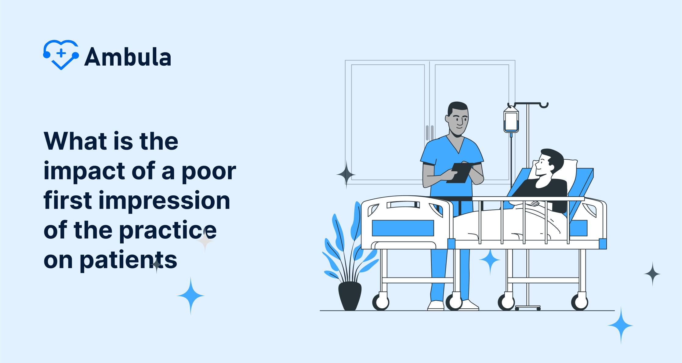 What is the impact of a poor first impression of the practice on patients