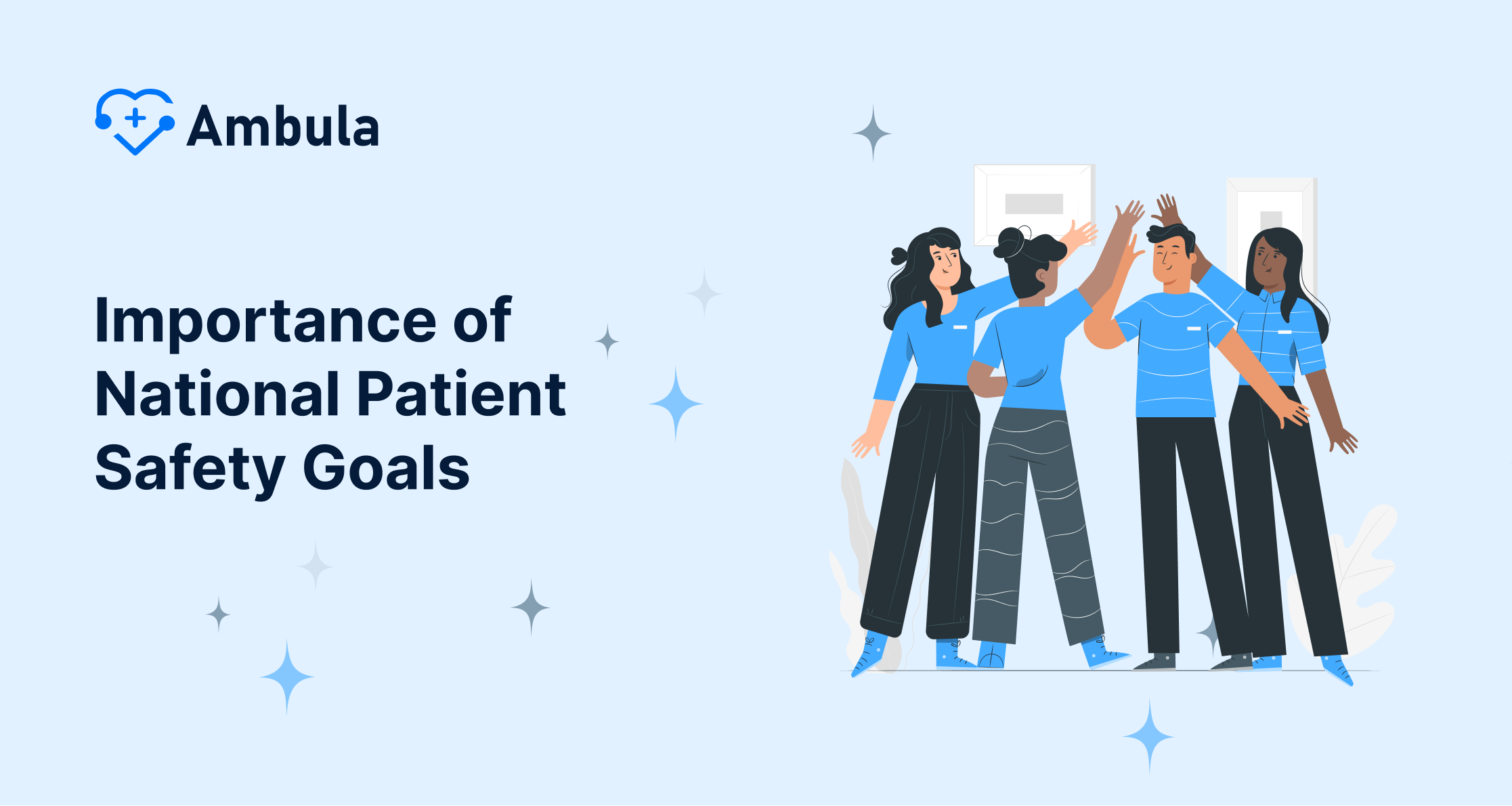 Importance of National Patient Safety Goals