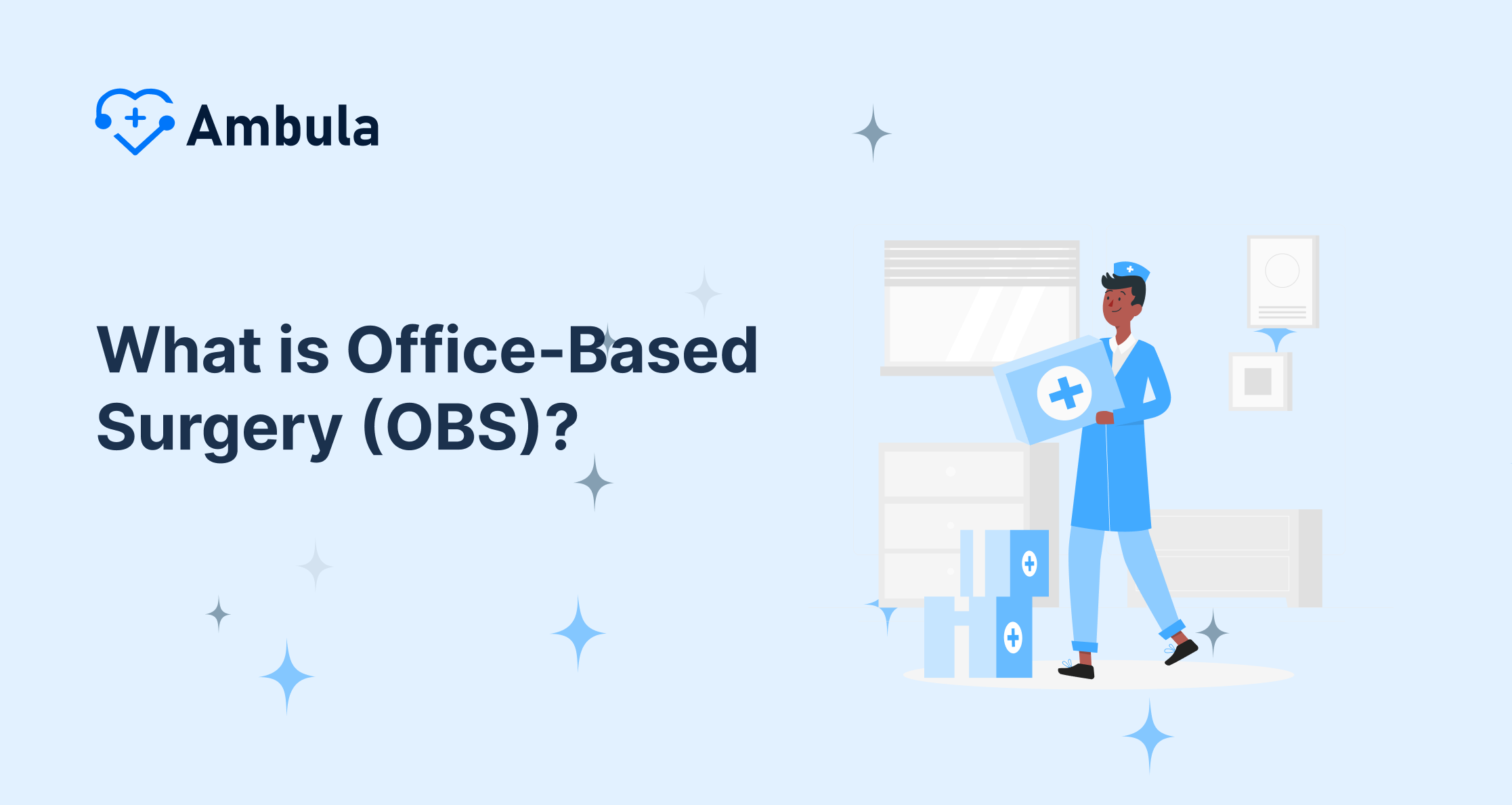What is Office-Based Surgery (OBS)?