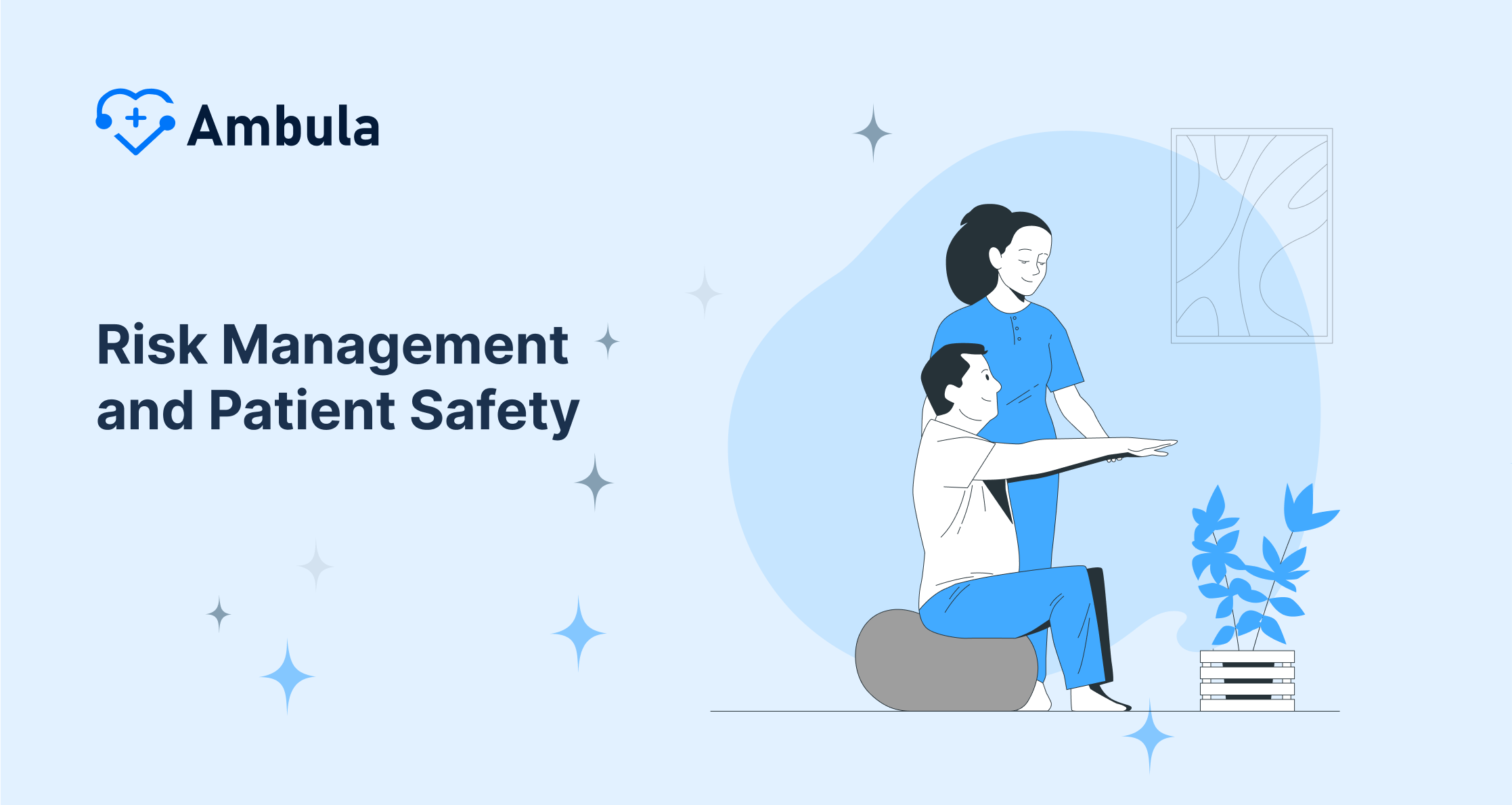 Risk Management and Patient Safety