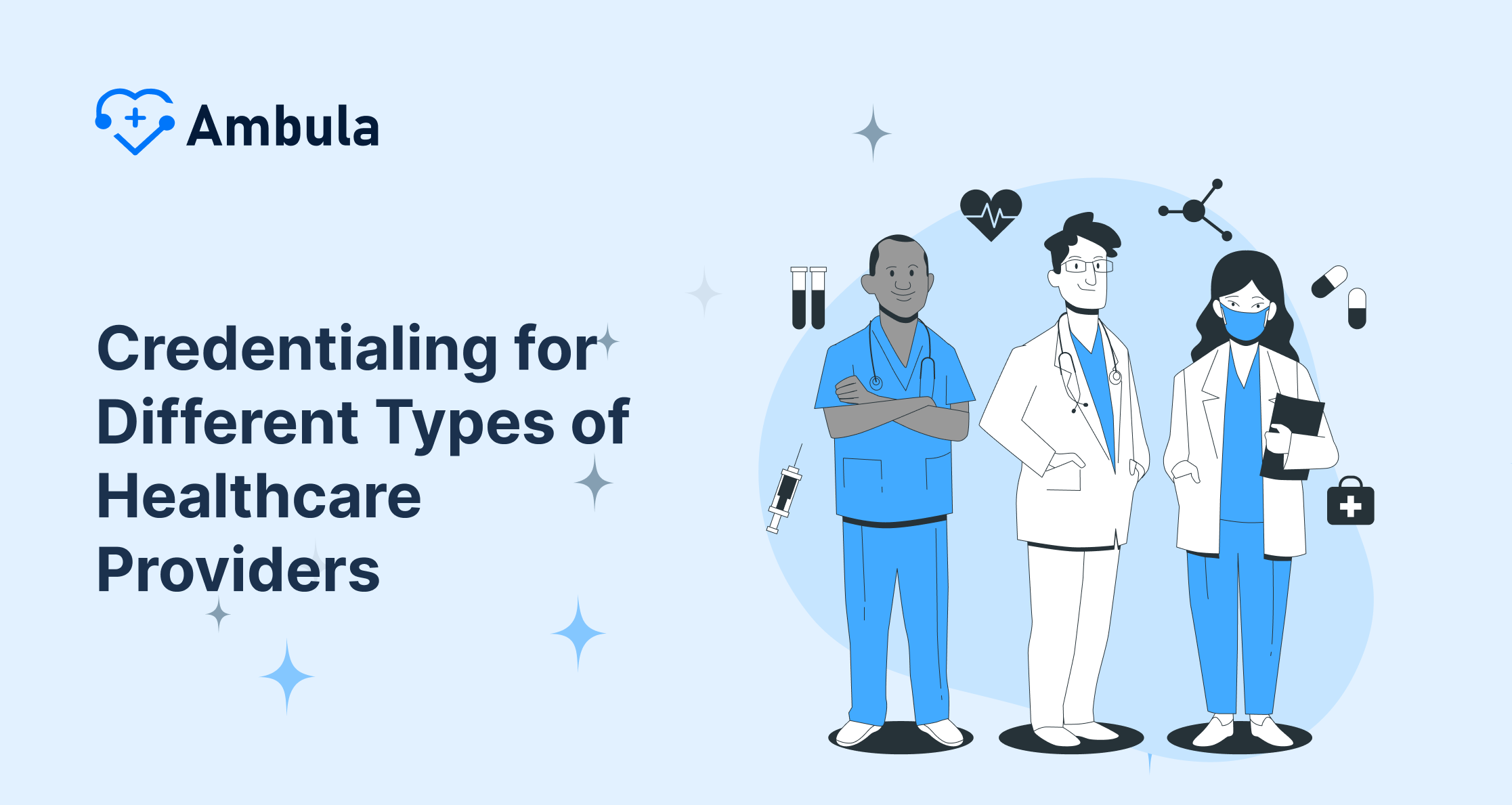 Credentialing for Different Types of Healthcare Providers