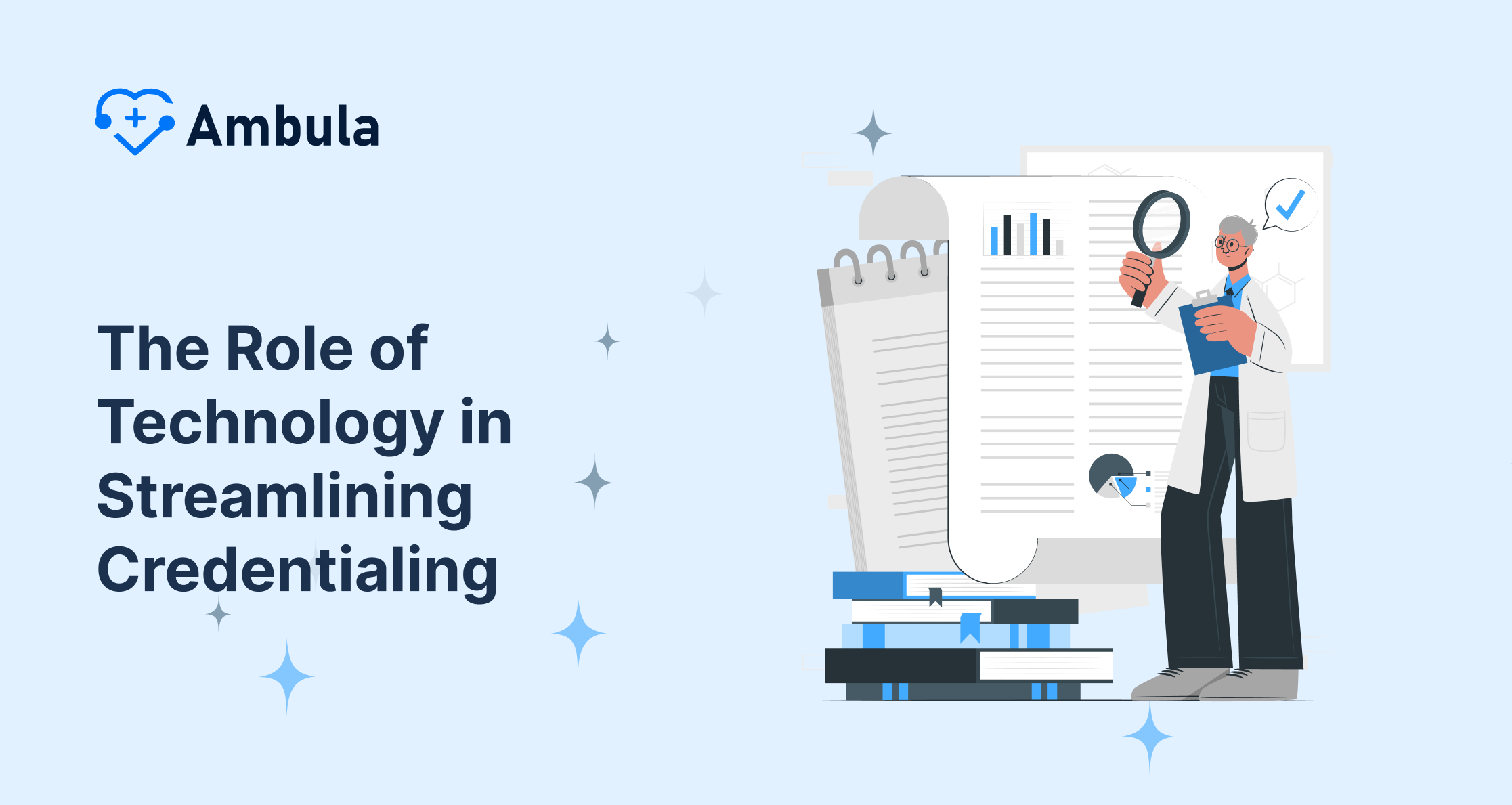 The Role of Technology in Streamlining Credentialing