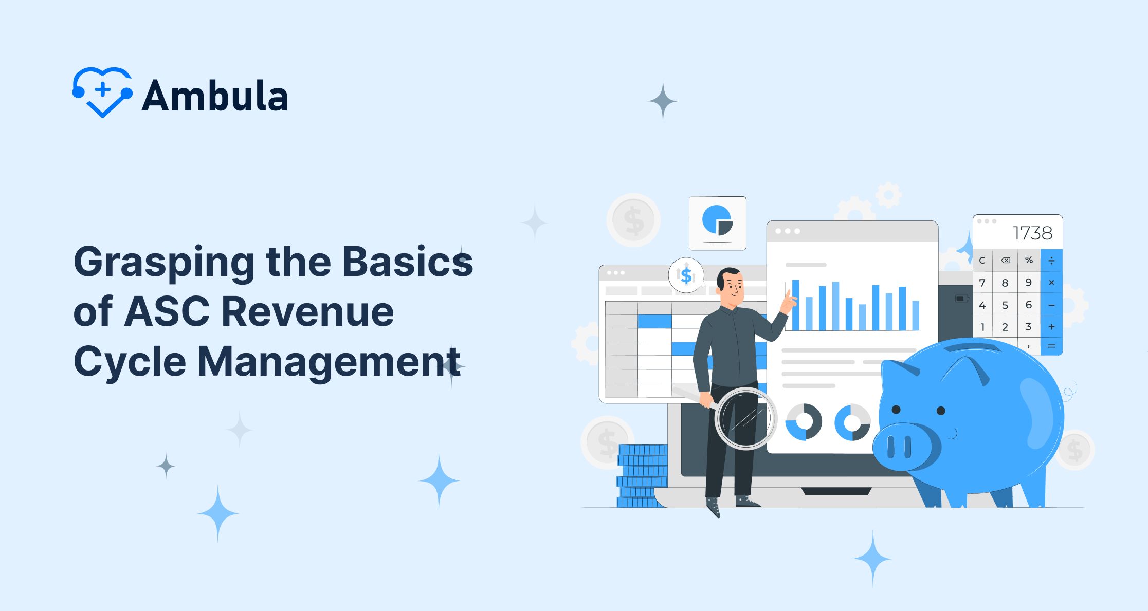 Grasping the Basics of ASC Revenue Cycle Management