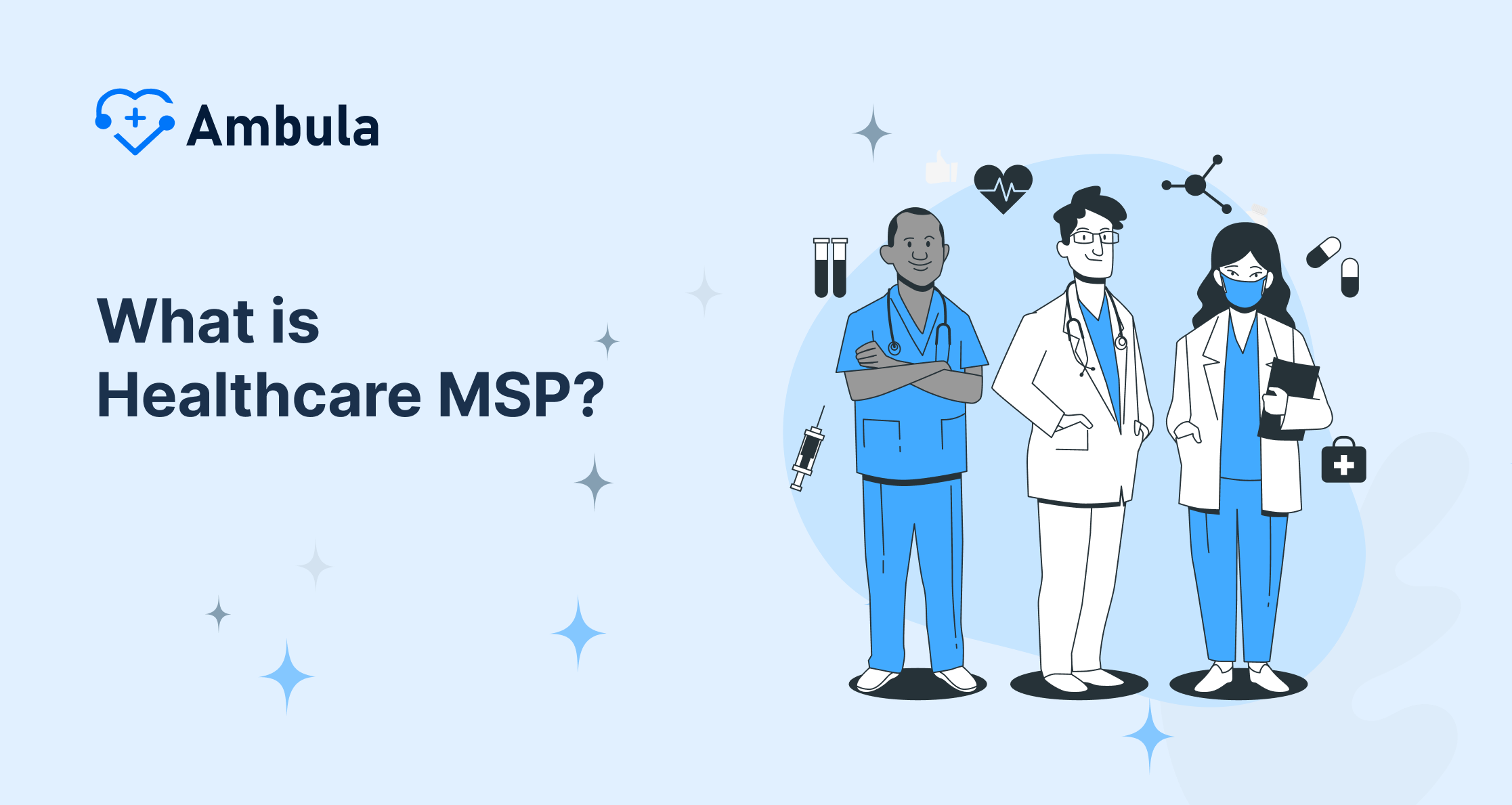 What is a Healthcare Managed Service Provider (MSP)?