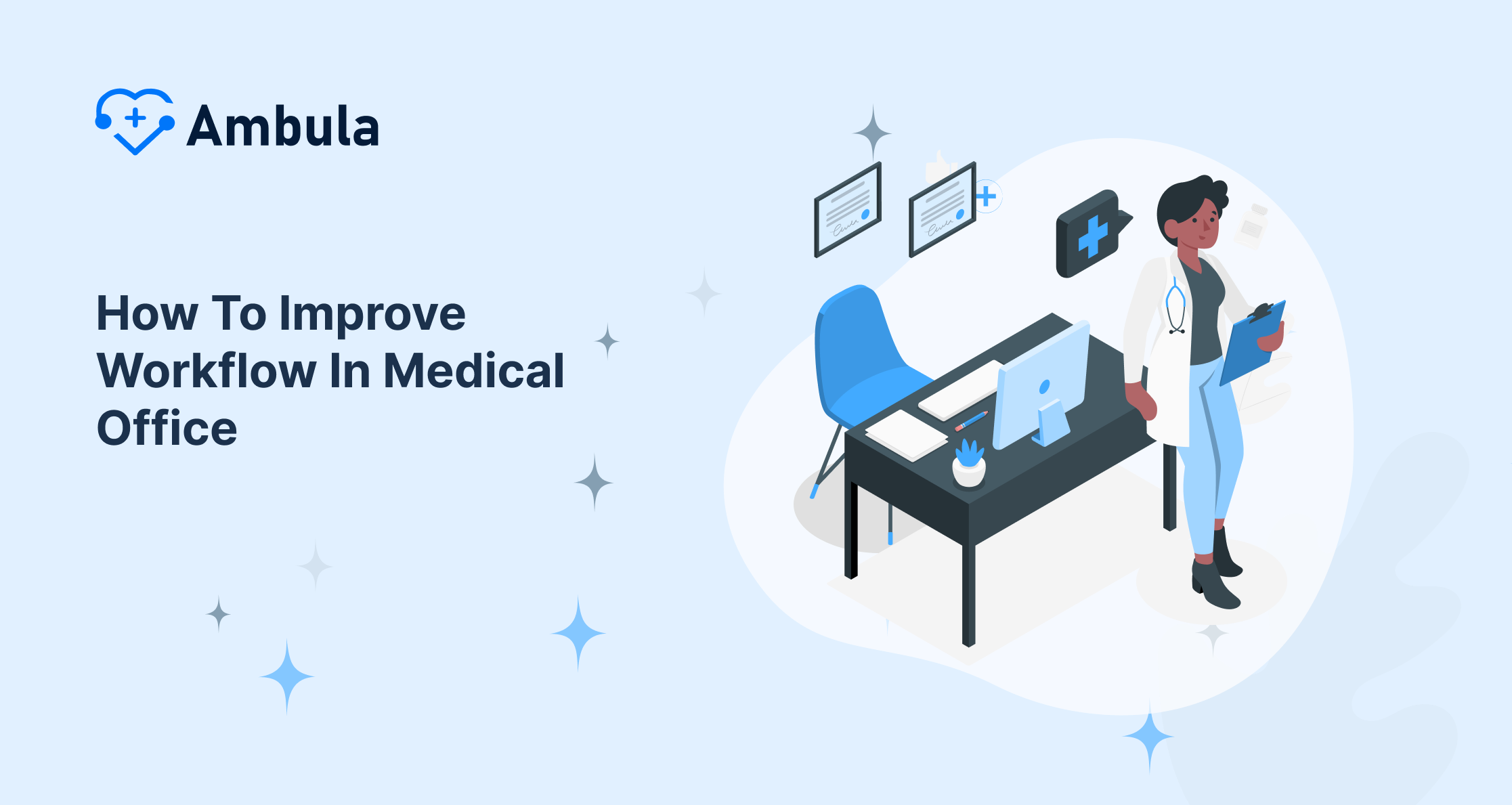 How to Enhance Workflow in a Medical Office