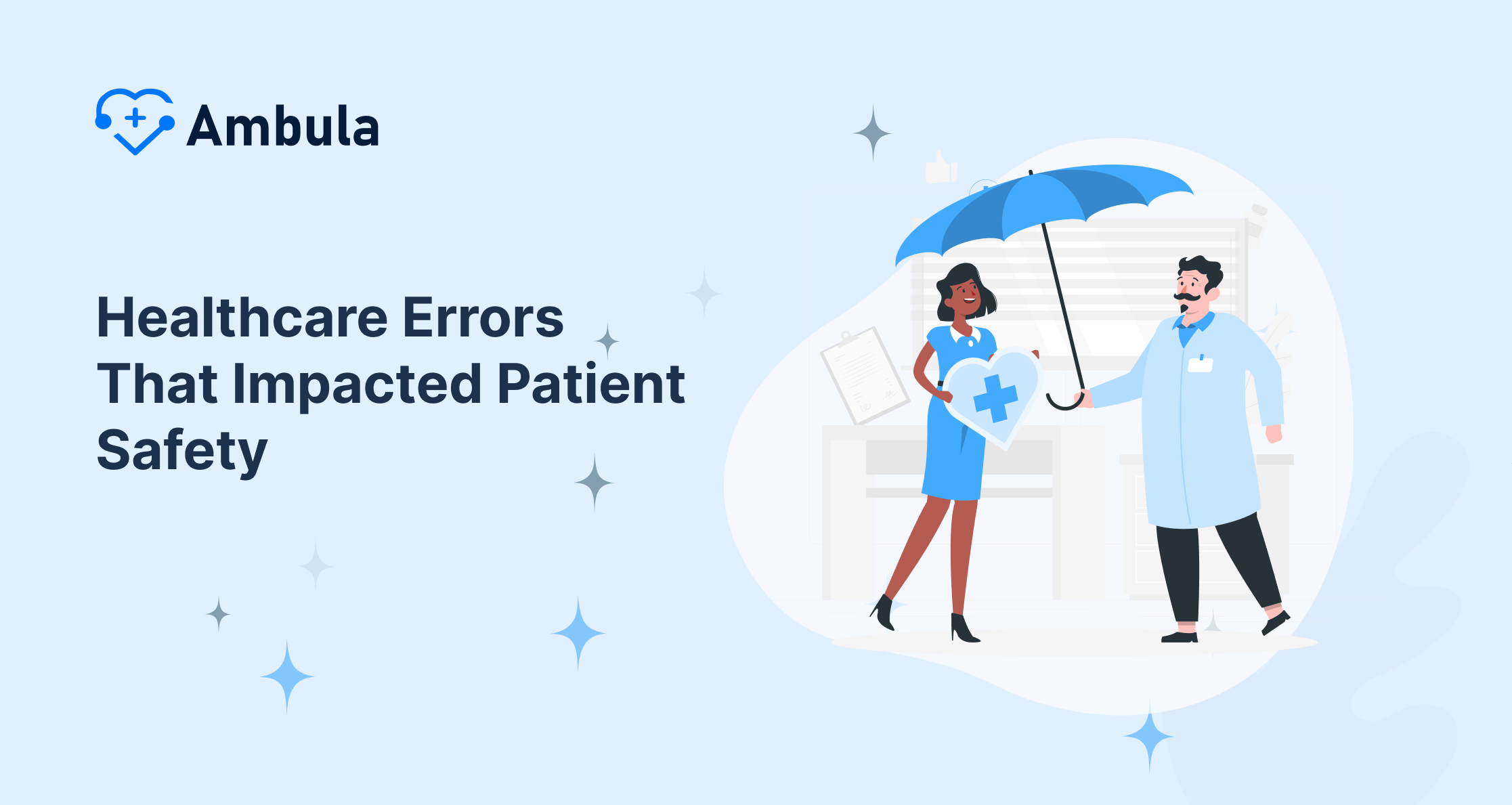 Medical Errors That Affected Patient Safety