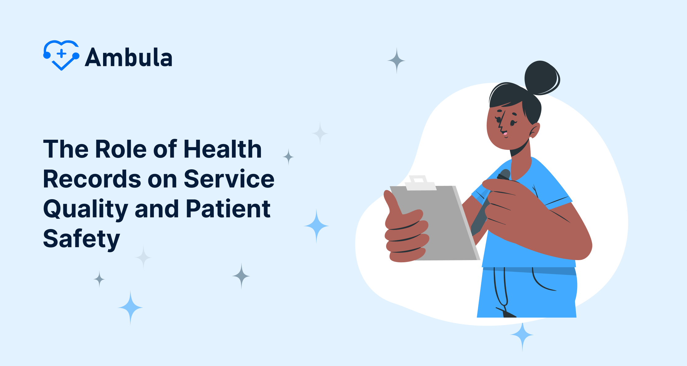 The Role of Health Records in Enhancing Service Quality and Ensuring Patient Safety