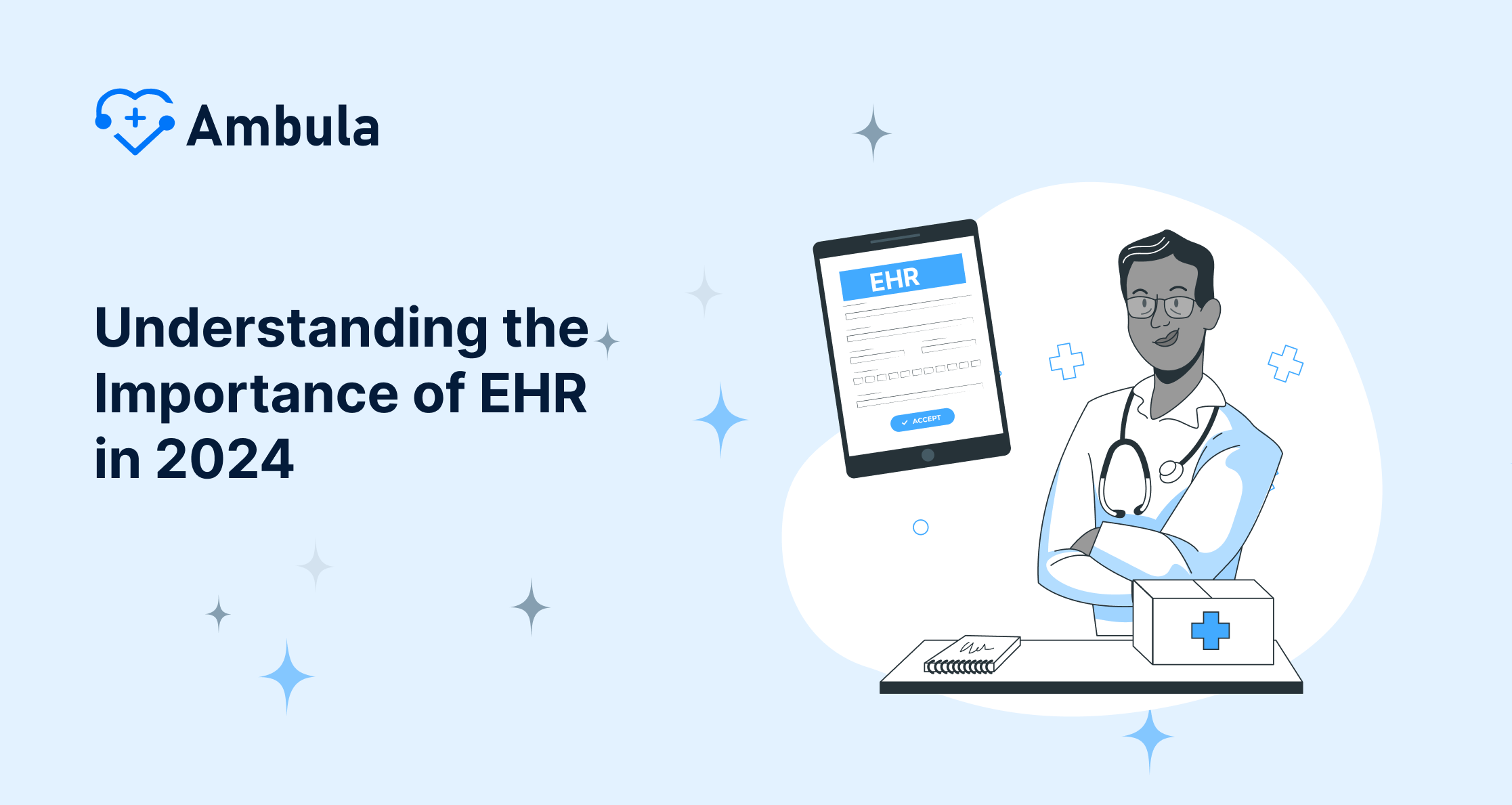 Grasping the Significance of EHR in 2024