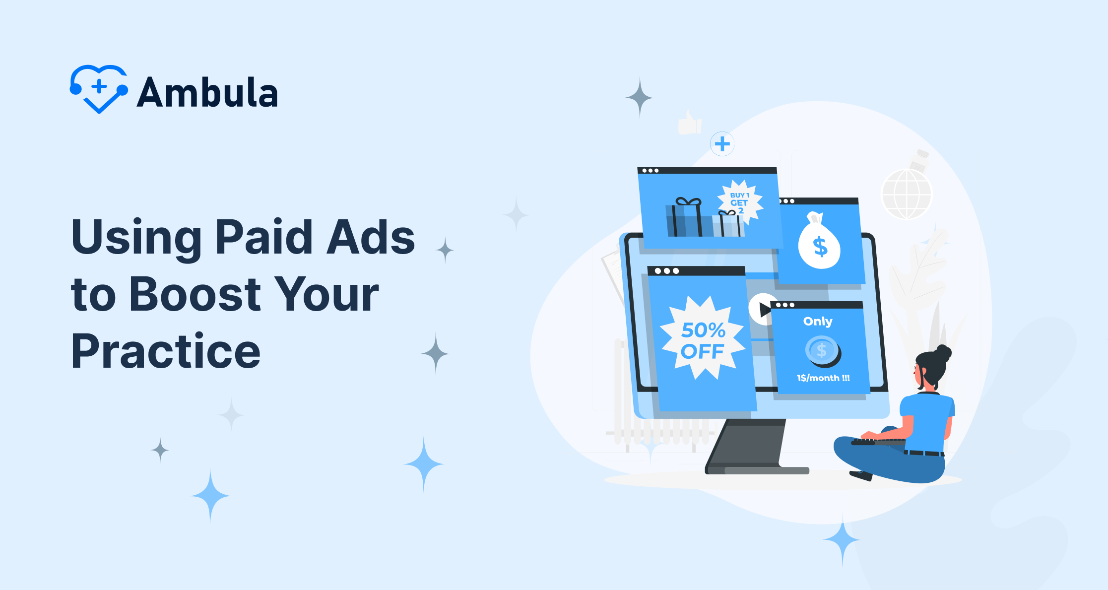 Leveraging Paid Ads to Enhance Your Practice