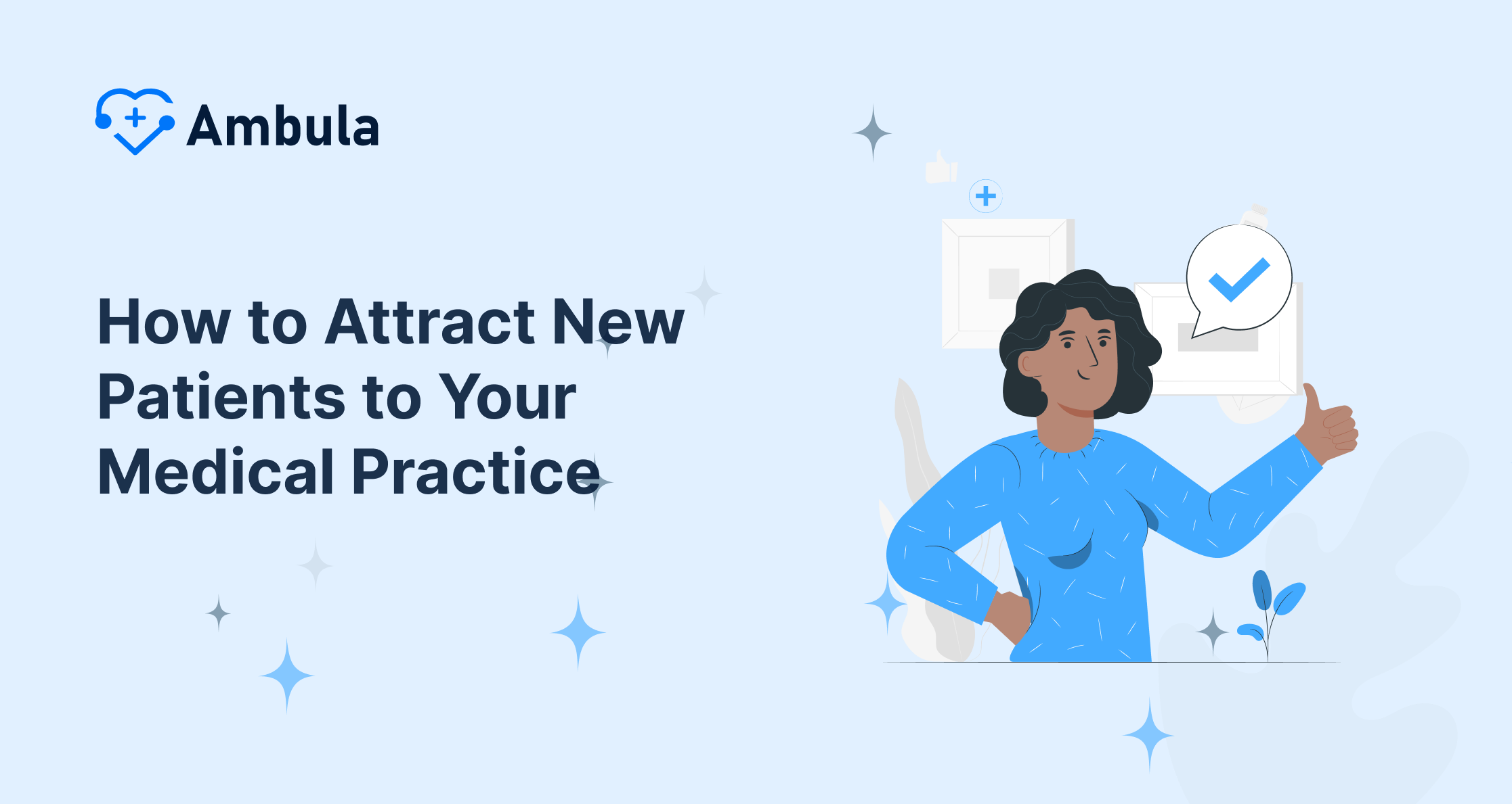 Strategies to Attract New Patients to Your Medical Practice