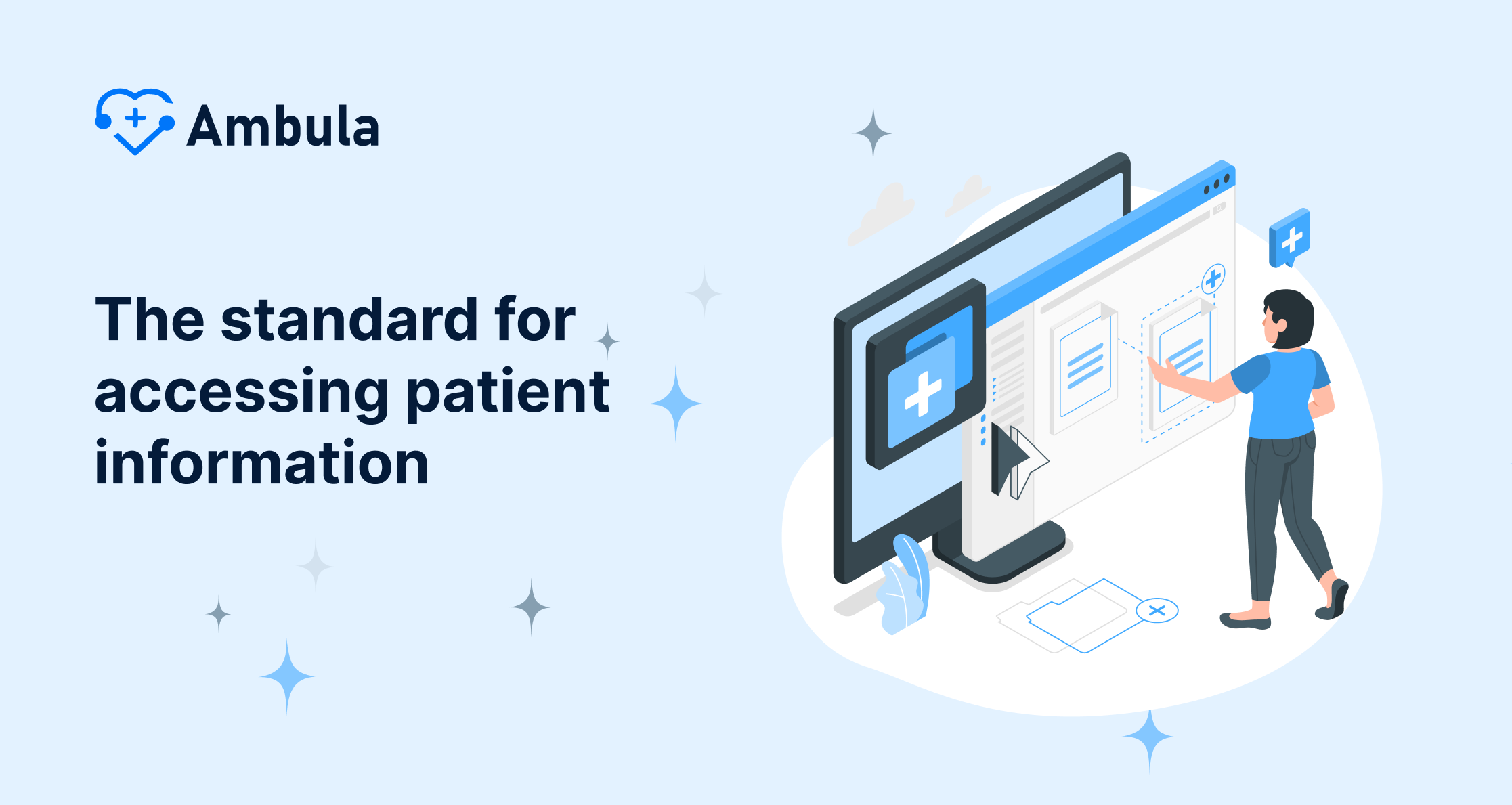 The standard for accessing patient 