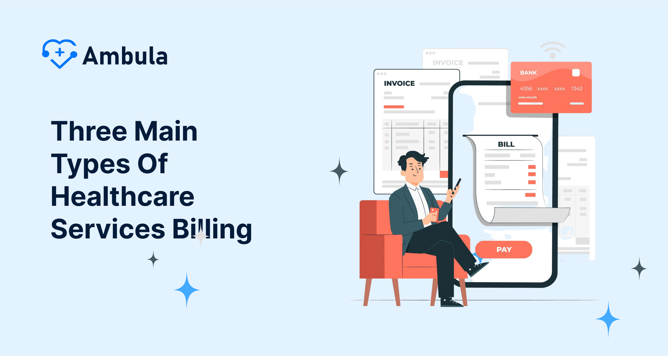 Three Main Types Of Healthcare Services Billing